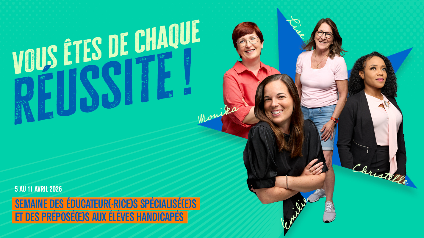 Jusqu’au 11 avril, mettons en lumière le rôle essentiel des éducateur(-rice)s spécialisé(e)s et des préposé(e)s aux élèves handicapés!