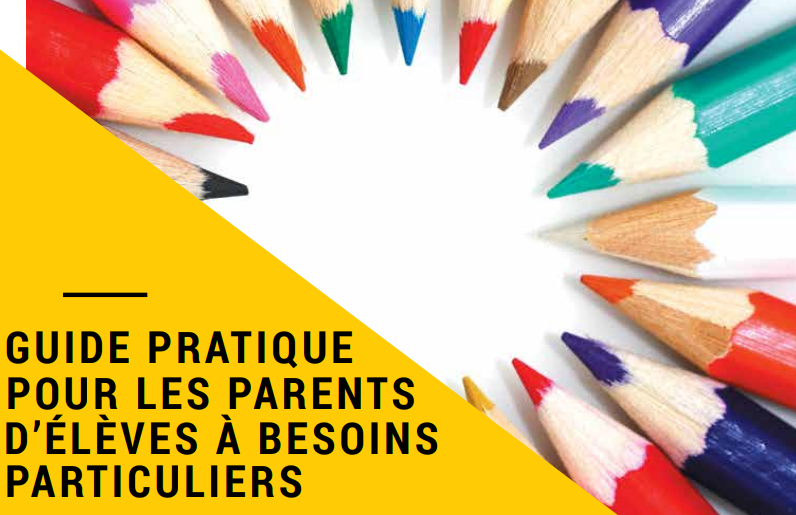 Appel de candidatures – Parents d’élèves à besoins particuliers