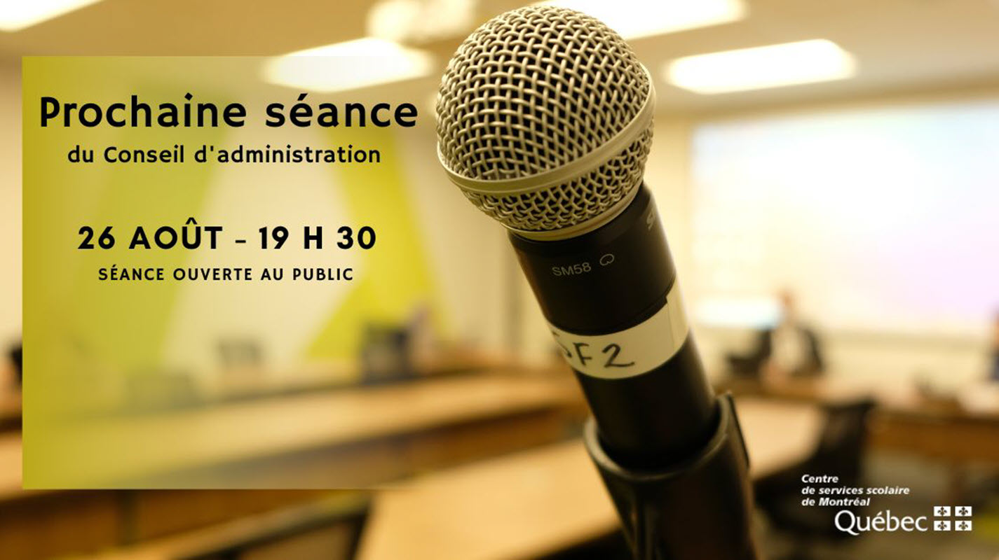 Prochaine séance du Conseil d&rsquo;administration du CSSDM