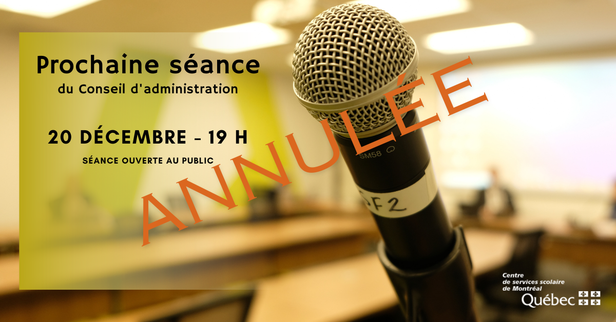 Séance du Conseil d’administration du CSSDM – Annulée